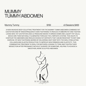 Mummy Tummy/Abdomin